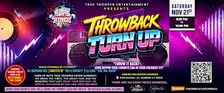 True Trooper Entertainment's "Throwback Turn Up"