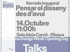 Opening Day Barcelona Design Week: Elisava 65 (xerrada + exposició)