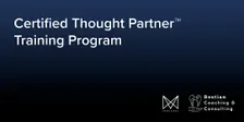 Certified Thought Partner™