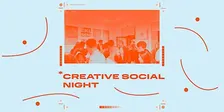Creative Social Night by Levö x Club Besouros