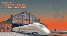 ESTACIÓN FUTURO / DÍA DEL TREN