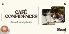 Café Confidences