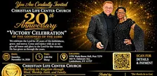 Christian Life Center Church 20th Anniversary Victory Celebration