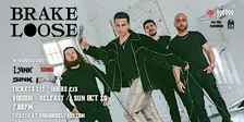 BRAKE LOOSE @Voodoo (Belfast)/SINK + Plastercast + Inner City Sumo + Lyink