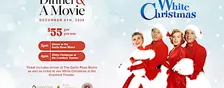 Dinner and a Movie - White Christmas