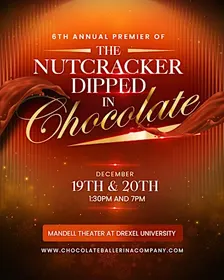 The 6th Anniversary Nutcracker Dipped in Chocolate" 2026