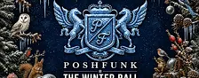 POSHFUNK - The Winter Ball