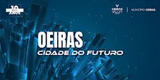 Oeiras: Cidade do Futuro