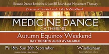 Medicine Dance Gathering  - Autumn Equinox Weekend  (Day Tickets Available)