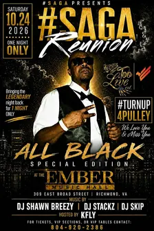 #SAGA Reunion - #TurnUp4Pulley #AllBlackSpecialEdition