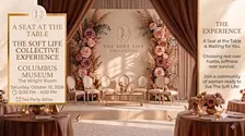 A Seat at the Table: The Soft Life Collective Experience