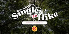 The Greatest Singles’ Hike 8.0 by Take The Leap
