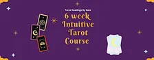 Intuitive Tarot 6 week course