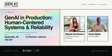 GenAI in Production: Human-Centered Systems & Reliability · Meetup