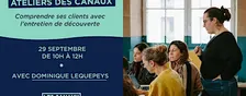 Atelier - Comprends vraiment tes clients avec l’entretien de découverte