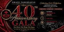Grace Tabernacle Christian Center 40th Anniversary Gala