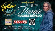 Yellow and Co. presents Comedian Maggie Hughes Depalo