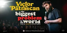 The Biggest Problem in the World • Victor Patrascan in Stockholm