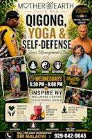Stress Management- QiGong, Yoga & Self Defense Class