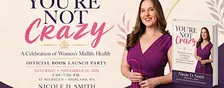 You’re Not Crazy: A Celebration of Women’s Midlife Health