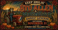 STU ALLEN & MARS HOTEL - HARVEST GATHERING LIVE at AUBURN's ODD FELLOWS