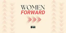 Women Forward: An ROI-NJ Presentation