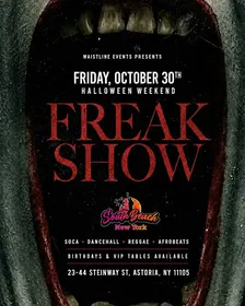 Freak Show Halloween Weekend | Oct 30 - NYC Events Guide