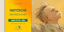 Conférence | Nietzsche : dire OUI à la vie !
