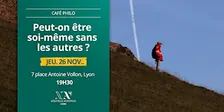 Café Philo : Peut-on être soi-même sans les autres ?