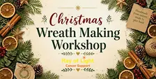 Festive Wreath Making Workshop