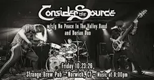 Consider The Source w/s/g No Peace In The Valley Band and Dorian Duo