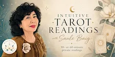 Intuitive Tarot Readings with Saule Baig