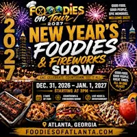 New Year’s Foodies & Fireworks Show