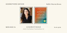Godmothers Gather: Rabbi Sharon Brous & Jennifer Rudolph Walsh