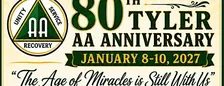 80th Tyler AA Anniversary