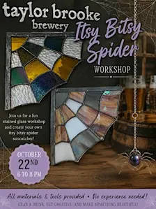 Stained Glass Itsy Bitsy Spider Sip and Solder at Taylor Brook Brewery