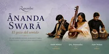 ĀNANDA SWARĀ El gozo del sonido