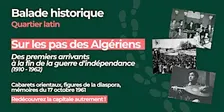 Balade sur les pas des Algériens (1910-1962)