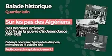 Balade sur les pas des Algériens (1910-1962)