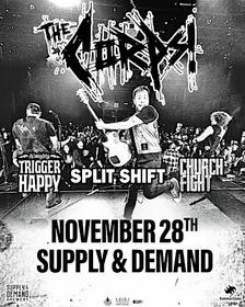THE CORPS w/ Trigger Happy, Split Shift, Church Fight @ Supply & Demand