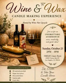 Wine & Wax: Candle-Making Experience (Oldfield's Liquor Room)