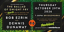 An evening with BOB EZRIN & DENNIS DUNAWAY