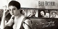 BONUS: Bea Arthur: The Documentary - "I've Done Everything Except Porn."