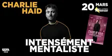 Namur is a Joke 2027 - CHARLIE HAID - Intensément Mentaliste