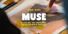 Maak Je Eigen Muse in Gouda