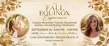 The Fall Equinox Experience
