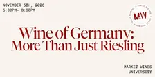 Wine of Germany: More than Just Riesling
