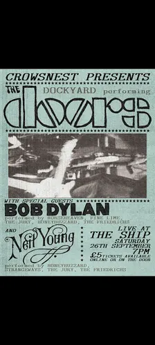 THE DOORSish / BOB DYLANish / NEIL YOUNGish TRIBUTE SHOW - ship Gillingham
