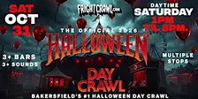The Fright Crawl | Bakersfield Halloween Day Bar Crawl 2026 | Sat, Oct 31