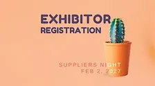 2027 Cactus IFT Supplier Night Exhibitor Registration
